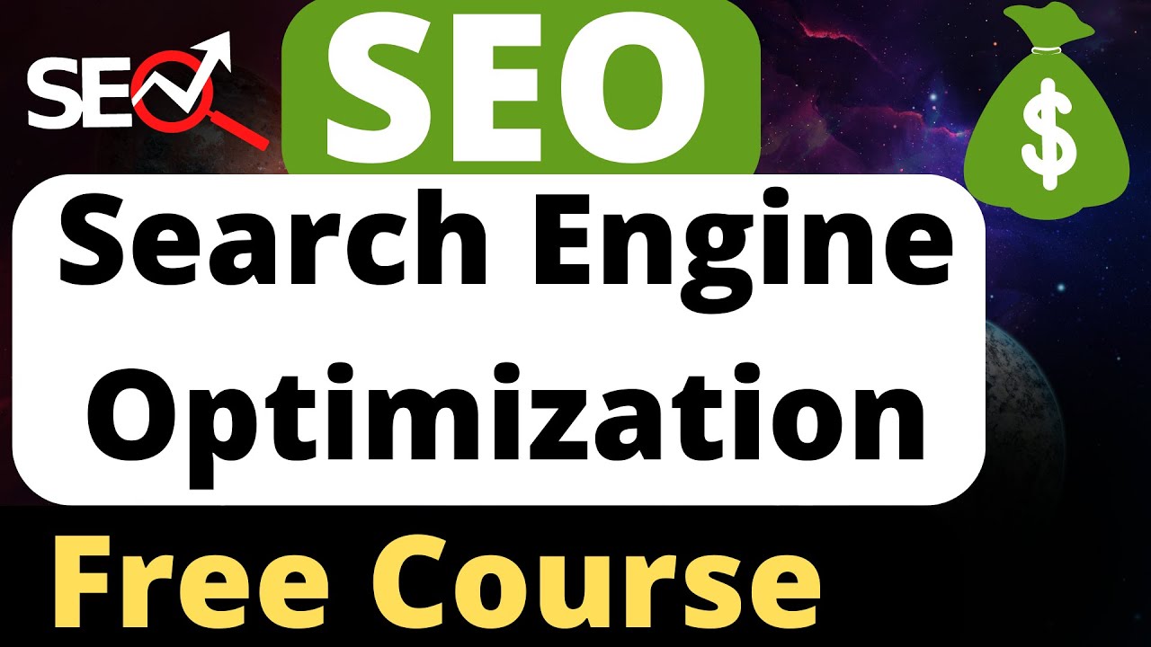 SEO - Search Engine Optimization Free Course | SEO Free Course