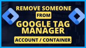 Remove someone from Google Tag Manager |How to remove somebody from Google Tag manager Sultanul M